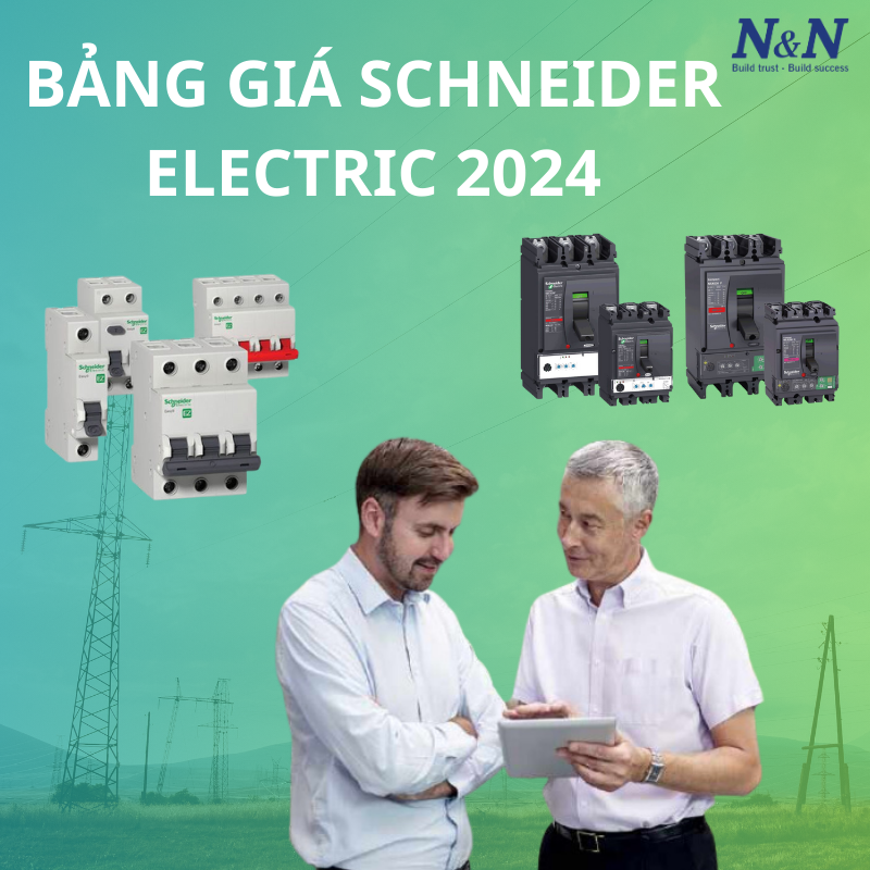 Bảng Giá Thiết Bị Điện Schneider Electric Mới Nhất Cho Năm 2024